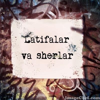 Latifalar va She'rlar