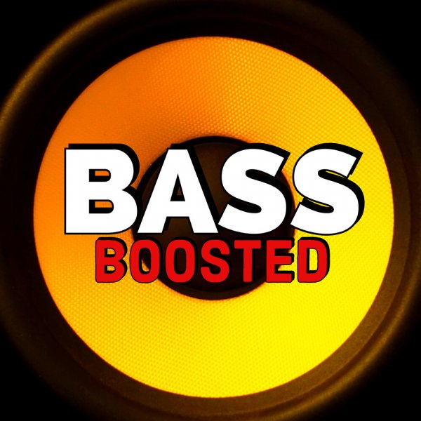 BASSBOOSTED