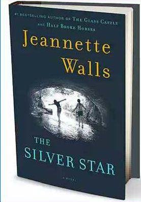 Джаннетт Уоллс - Серебряная звезда