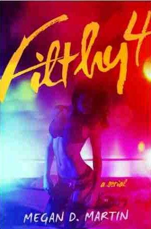 Меган Д. Мартин - Непристойно 4