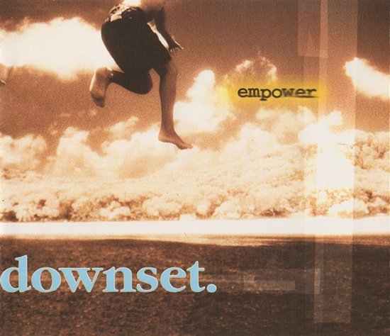 Downset - Empower