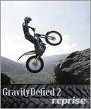 Gravity Defied 2 Reprise
