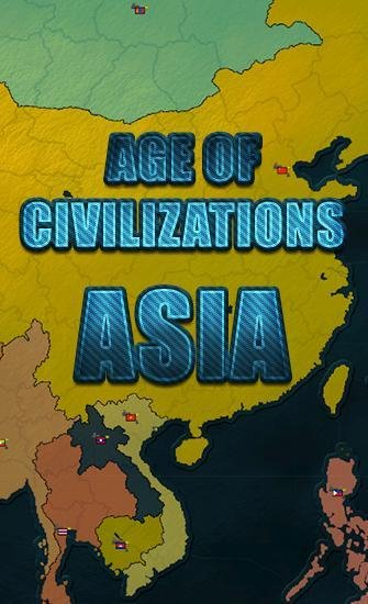 Age of civilizations: Asia
