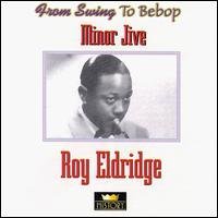 Roy Eldridge - I Want to Be Happy