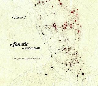 Fоnеtic (Lissеn 2). Univеrsum