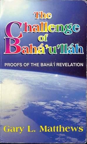 GaryMatthews Challenge of Bahaullah.RU