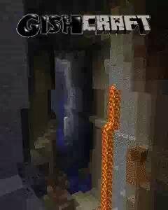 gishcraft