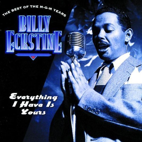 Billy Eckstine - Mr. B's Blues