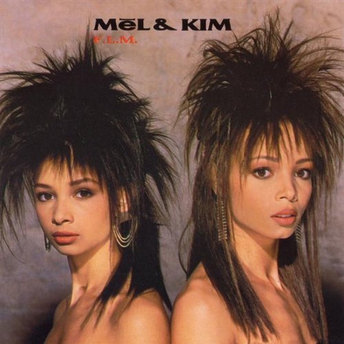 Mel &amp; Kim - Feel A Whole Lot Better