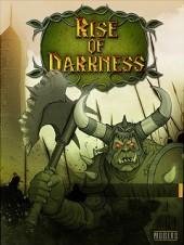 Rise of Darkness