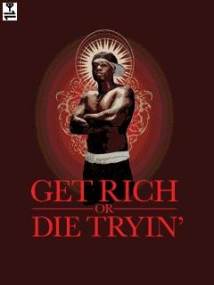 Get Rich or Die Tryin