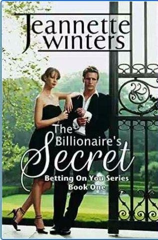Джаннетт Винтерс - Секрет миллиардера