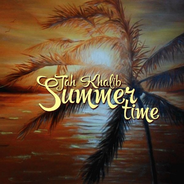 Jah Khalib. Summer Time
