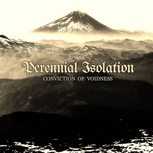 Perennial Isolation - The Wheel Of Desolated Madness