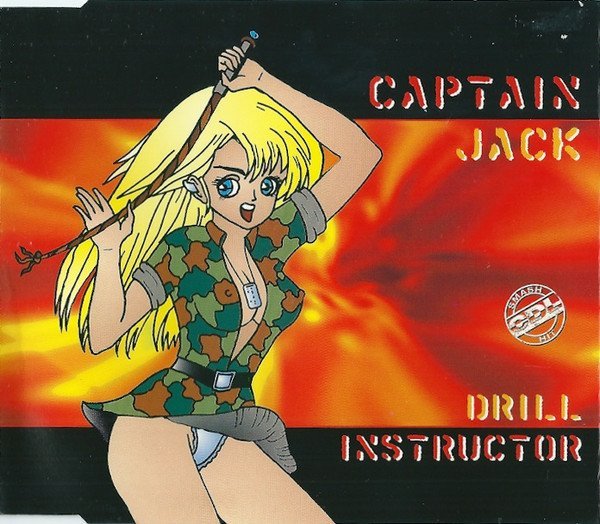 Captain Jack - Drill Instructor (4ever Peace Mix)