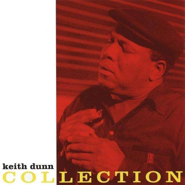 Keith Dunn - Baby Ride With Me