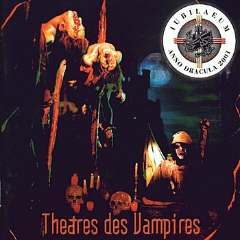 Theatres Des Vampires - Vampyrica