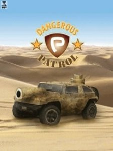 dangerous patrol 240x320
