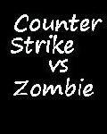 Counter Strike vs Zombie