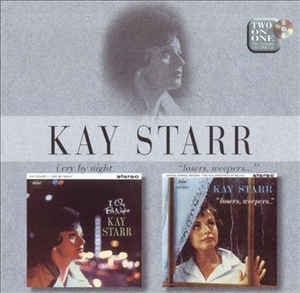 Kay Starr - Into Each Life Some Rain Must Fall