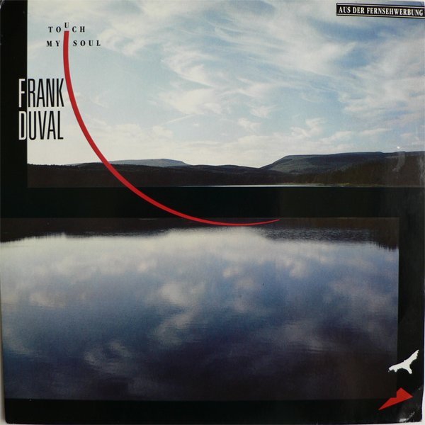 Frank Duval - Touch My Soul