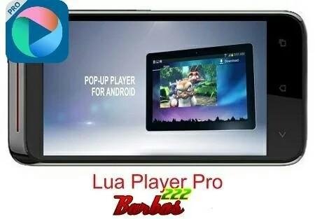 Lua Player Pro (HD POP-UP) v1.5.4