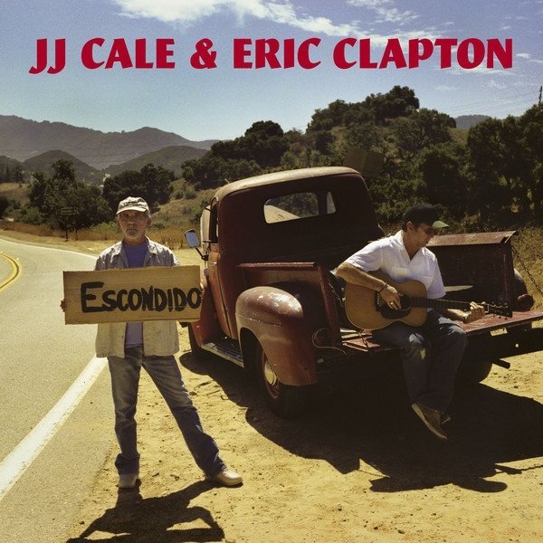 JJ Cale &amp; Eric Clapton - Heads In Georgia