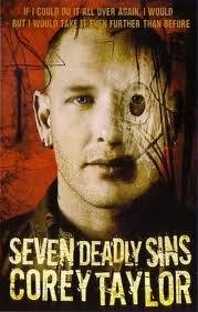 Кори Тэйлор. Семь смертных грехов