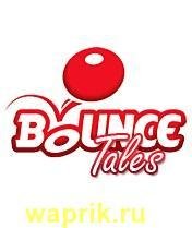 Bounce tales