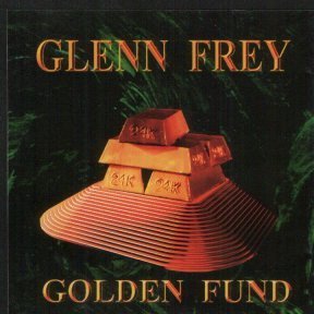 Glenn Frey - He Took Advantage