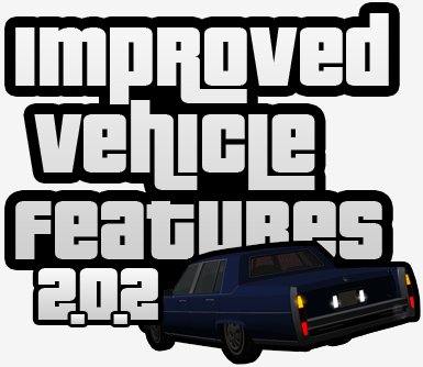 GTA SA Improved Vehicle Features 2.0.2