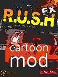 R.U.S.H. EX Cartoon mod