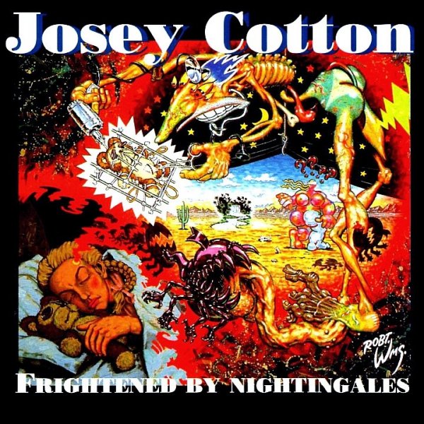 Josie Cotton - Frightened by Nightingales