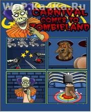 Carnival Comes To Zombieland
