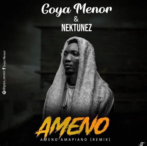 Goya Menor &amp; Nektunez - Ameno Amapiano (Remix) (Dilozor.com)