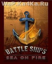 Battleships 2010 Sea on Fire