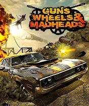 Guns Wheels Madheads