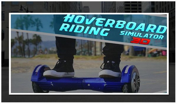 Hoverboard Riding Simulator Go v 1.0