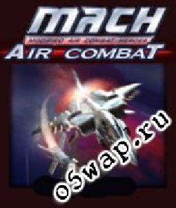 M.A.C.H Air Combat