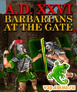 A.D. XXVL Barbarians an the gate