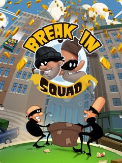 BreakInSquad
