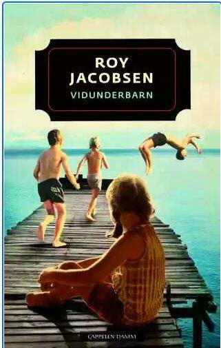 Рой Якобсен - Чудо-ребенок