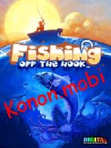 Fishing:off the hook