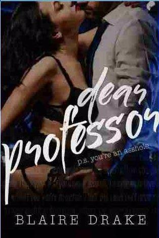 Блэр Дрейк - Дорогой профессор