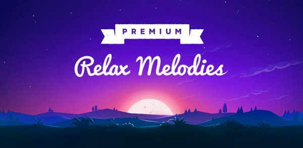 Relax Melodies Premium v6.1.2