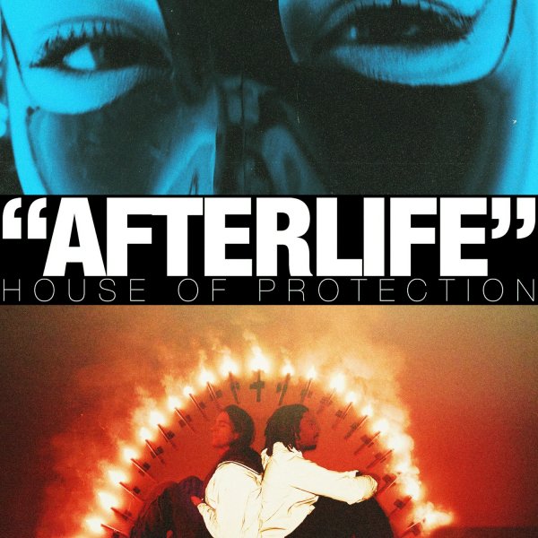 House of Protection - Afterlife