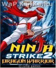 Ninja Strike 2 Dragon Warrior