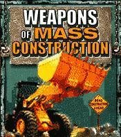 weapons of mass construction
