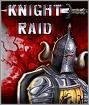 Knight Raid