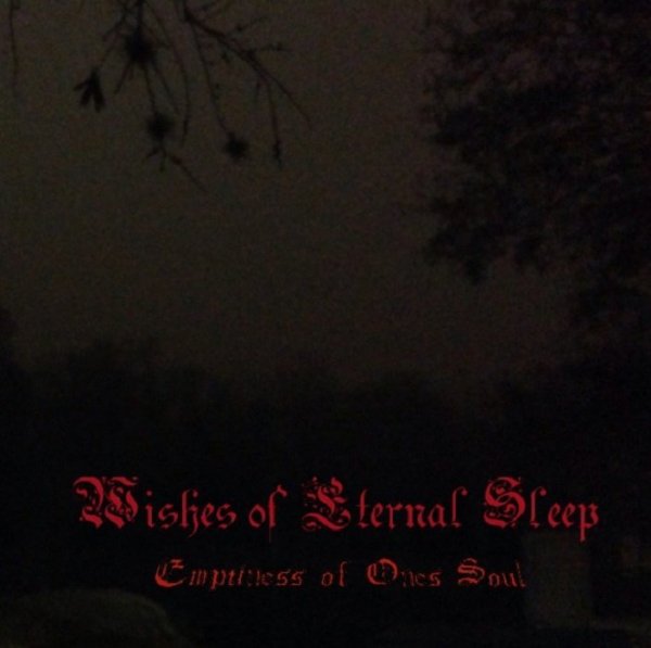 Wishes of Eternal Sleep - Everlasting Cimmerian